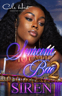 Someone To Call Bae 2: An African American Urban Romance