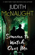 Someone to Watch Over Me: A Novelvolume 4