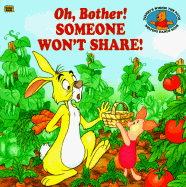 Someone Won't Share! - Birney, Betty G, and Stevenson, Nancy