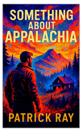 Something about Appalachia