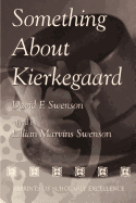 Something about Kierkegaard