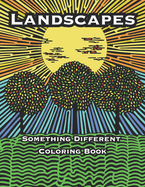 Something Different Coloring Book: Landscapes With Trees