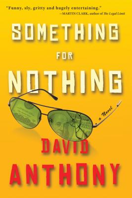 Something for Nothing - Anthony, David