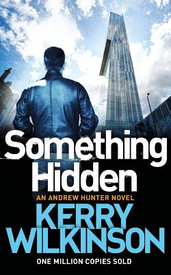 Something Hidden - Wilkinson, Kerry