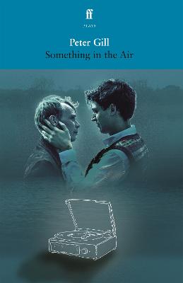 Something in the Air - Gill, Peter