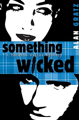 Something Wicked - Gratz, Alan