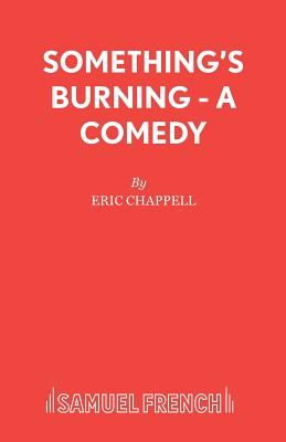 Something's Burning - Chappell, Eric