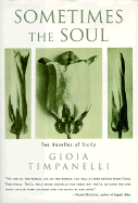 Sometimes the Soul: Two Novellas of Sicily