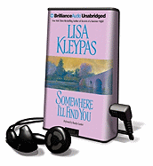 Somewhere I'll Find You - Kleypas, Lisa, and Landor, Rosalyn (Read by)