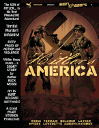 Son Chasers: Hitler's America: Graphic Magazine