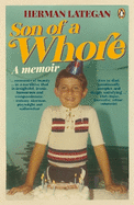 Son of a Whore: A Memoir