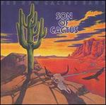 Son of Cactus
