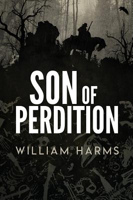 Son of Perdition - Harms, William