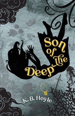 Son of the Deep - Hoyle, K B