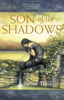 Son of the Shadows - Marillier, Juliet