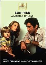 Son-Rise: A Miracle of Love
