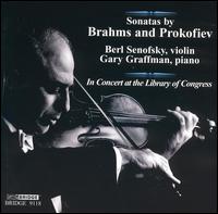 Sonatas by Brahms and Prokofiev - Berl Senofsky (violin); Gary Graffman (piano)