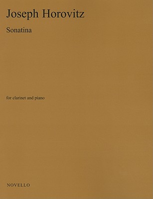 Sonatina for Clarinet and Piano - Horovitz, Joseph (Composer)