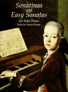 Sonatinas and Easy Sonatas for Solo Piano: 31 Works - Herder, Ronald (Editor)