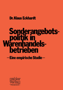 Sonderangebotspolitik in Warenhandelsbetrieben: Eine Empirische Studie