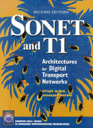 SONET and T1: Architectures for Digital Transport Networks - Black, Uyless D, and Waters, Sharleen T