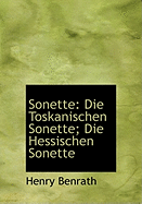 Sonette: Die Toskanischen Sonette; Die Hessischen Sonette