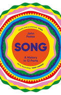 Song: A History in 12 Parts