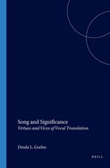 Song and Significance: Virtues and Vices of Vocal Translation