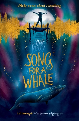 Song for A Whale - Kelly, Lynne