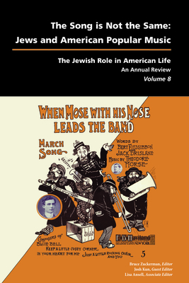 Song Is Not the Same: Jews and American Popular Music - Kun, Josh (Editor), and Ansell, Lisa (Editor), and Zuckerman, Bruce (Editor)