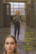 Song of Assembly Volume 1