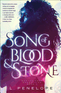 Song of Blood & Stone: Earthsinger Chronicles, Book One