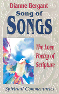 Song of Songs: Love Poetry of Scripture