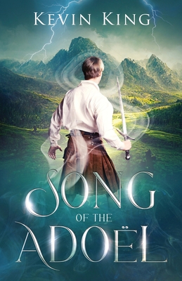 Song of the Adol - King, Kevin