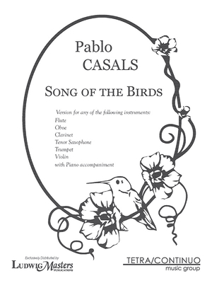 Song of the Birds for Treble Instrument Solo and Piano - Casals, Pablo (Composer)