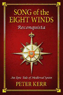 Song of the Eight Winds: Reconquista