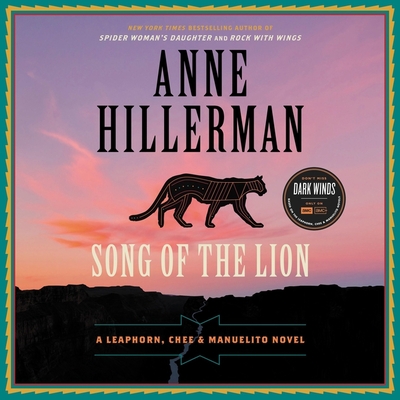 Song of the Lion - Hillerman, Anne, and Delaine, Christina (Read by)