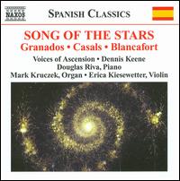 Song of the Stars - Douglas Riva (piano); Elena Williamson (soprano); Erica Kiesewetter (violin); Mark Kruczek (organ); Melissa Kelley (soprano);...