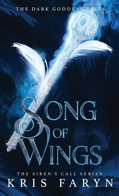 Song of Wings: A Young Adult Greek Mythology - Faryn, Kris