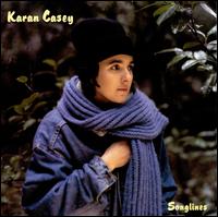 Songlines - Karan Casey
