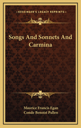 Songs and Sonnets and Carmina