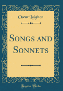 Songs and Sonnets (Classic Reprint)