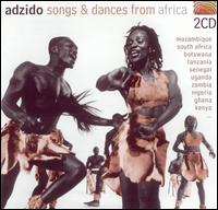 Songs & Dances from Africa - Adzido