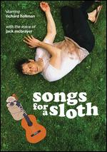 Songs for a Sloth - Brad Hasse