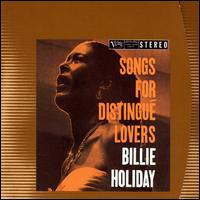 Songs for Distingu Lovers - Billie Holiday