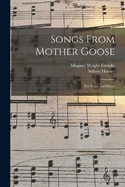 Songs From Mother Goose: For Voice and Piano