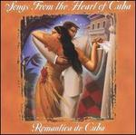 Songs from the Heart of Cuba [Intersound 1999]