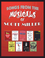 Songs from the Musicals of Scott Miller