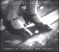 Songs of Debussy and Mozart - Andrs Schiff (piano); Juliane Banse (soprano)