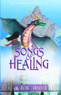 Songs of Healing - Hoff, R L S, and Spada, Maria (Cover design by)